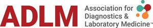 Association for Diagnostics &amp; Laboratory Medicine (formerly AACC) survey finds that FDA's final laboratory developed tests rule will impede the fight against the U.S.'s drug epidemic